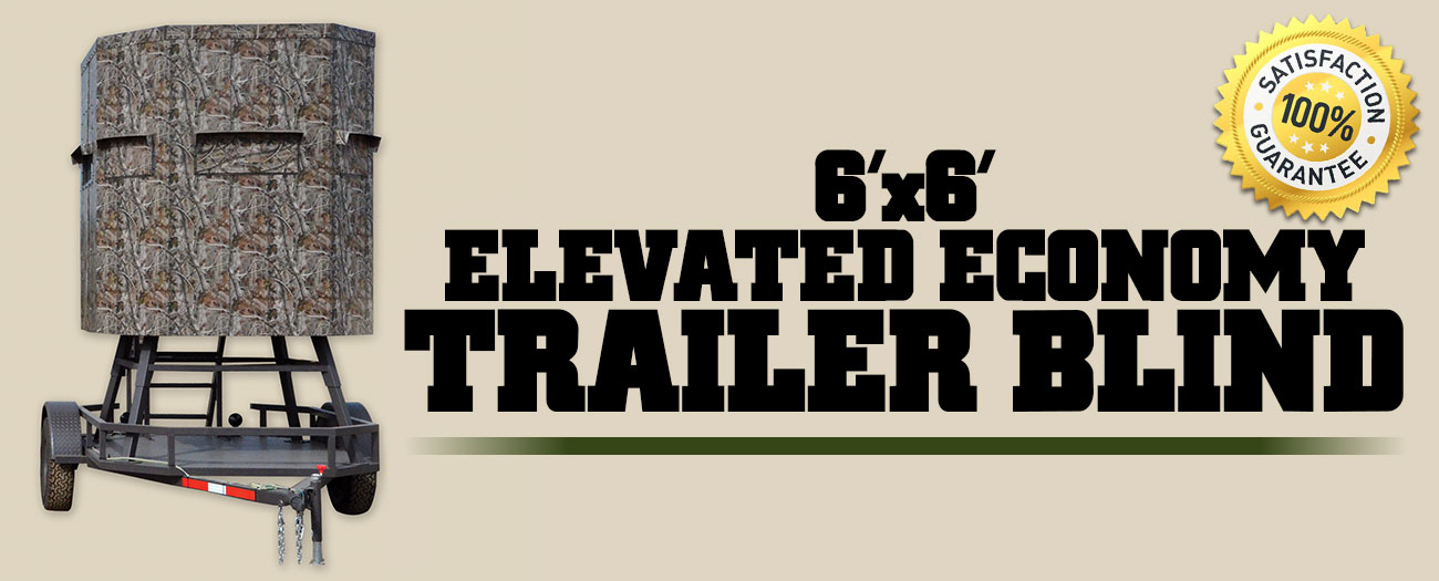 RANCH KING 6×6 ECONOMY ELEVATED TRAILER BLIND